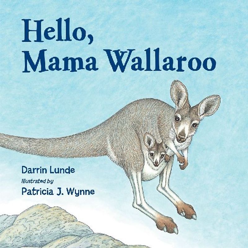 Hello, Mama Wallaroo