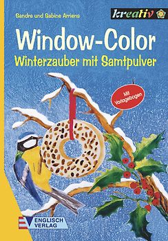Window-Color. Winterzauber mit Samtpulver