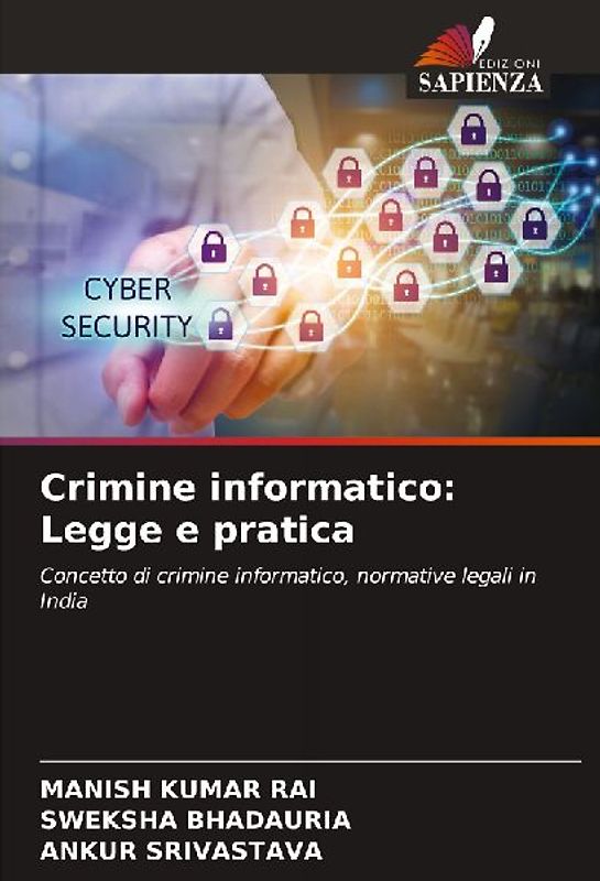 Crimine informatico: Legge e pratica