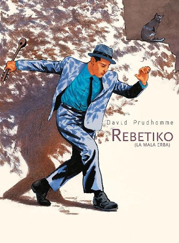 Rebetiko. La mala erba