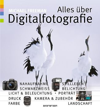 Mastering Digital Photography