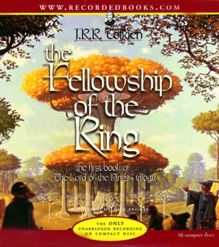 The Fellowship of the Ring (Lord of the Rings) - J. R. R. Tolkien