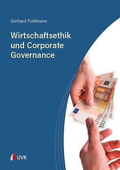 Wirtschaftsethik und Corporate Governance
