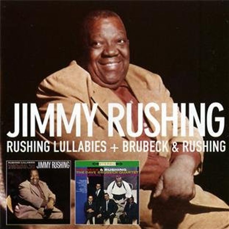 Rushing,Jimmy - Rushing Lullabies/Brubeck & Rushing