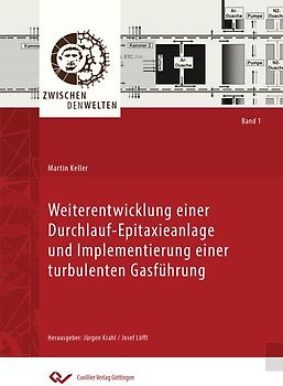 Weiterentwicklung einer Durchlauf – Epitaxieanlage und Implementierung einer turbulenten Gasführung
