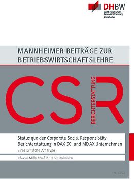 Status quo der Corporate-Social-Responsibility-Berichterstattung in DAX-30- und MDAX-Unternehmen