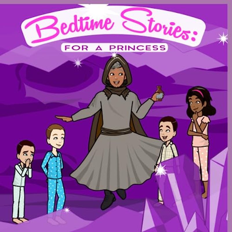 Bedtime Stories: For A Princess: The Kingdom Dreams