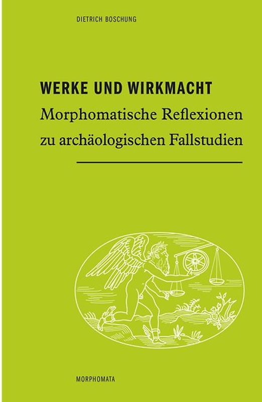 Werke und Wirkmacht