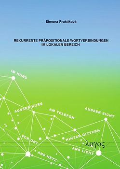 Rekurrente präpositionale Wortverbindungen im lokalen Bereich