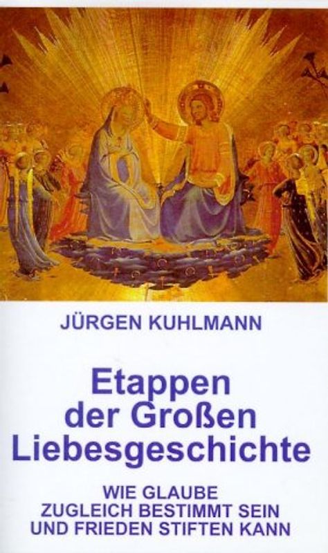 Etappen der Grossen Liebesgeschichte