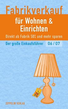 Fabrikverkauf für Wohnen & Einrichten - 06/07