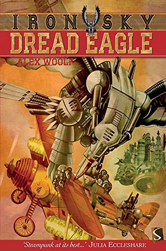 Dread Eagle (Iron Sky, 1, Band 1)