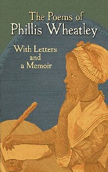 The Poems of Phillis Wheatley