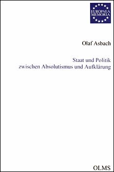 Staat und Politik zwischen Absolutismus und Aufklärung