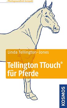 Tellington TTouch für Pferde