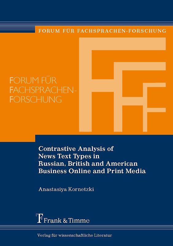 Contrastive Analysis of News Text Types in Russian, British and American Business Online and Print Media