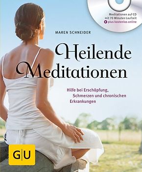 Heilende Meditationen