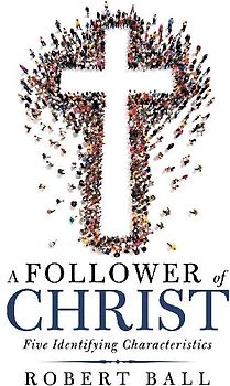 A Follower of Christ