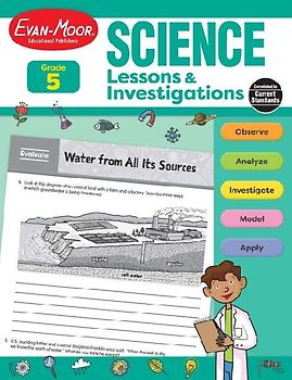 Science Lessons and Investigations, Grade 5 Teacher Resource
