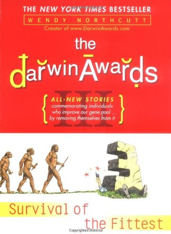 The Darwin Awards 3 - Wendy Northcutt