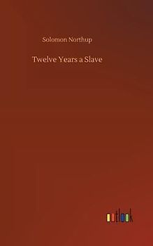 Twelve Years a Slave