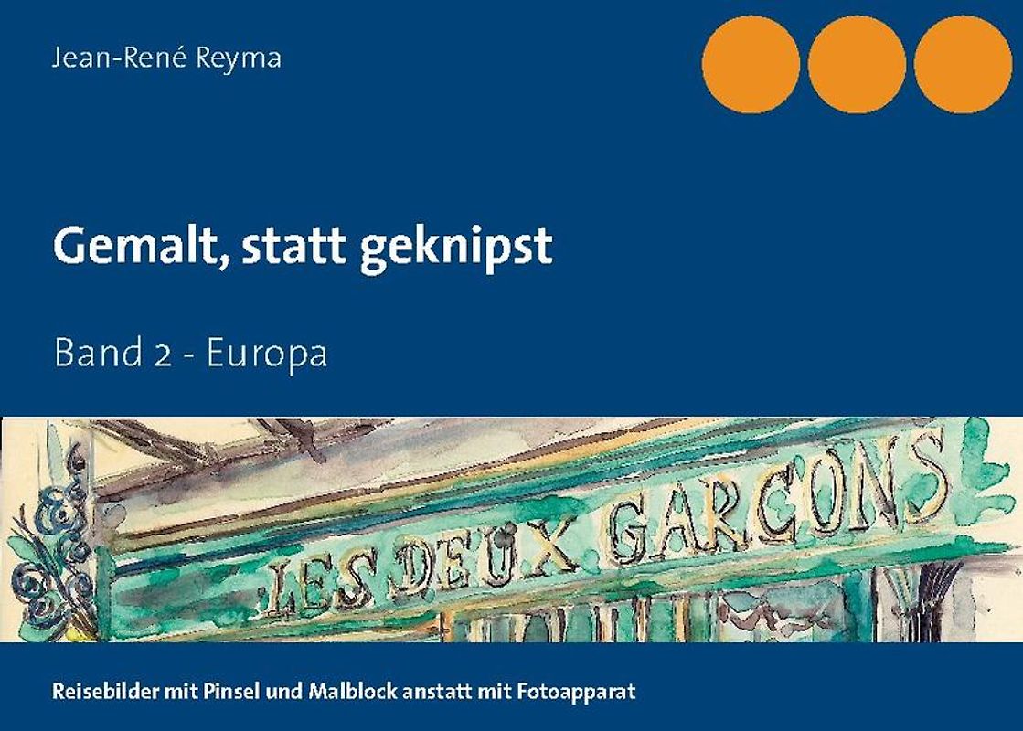 Gemalt, statt geknipst