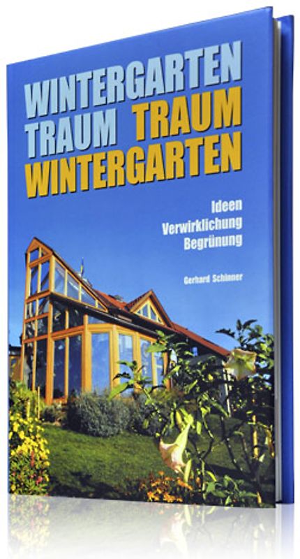 Wintergarten Traum Traum Wintergarten