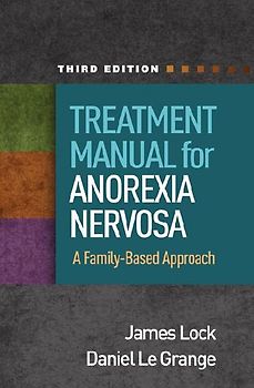 Treatment Manual for Anorexia Nervosa
