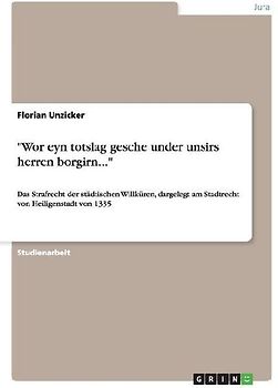 "Wor eyn totslag gesche under unsirs herren borgirn..."