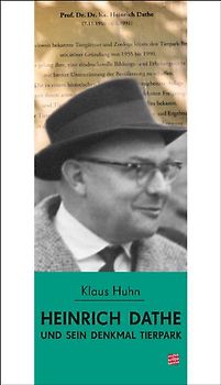 Heinrich Dathe und sein Denkmal Tierpark
