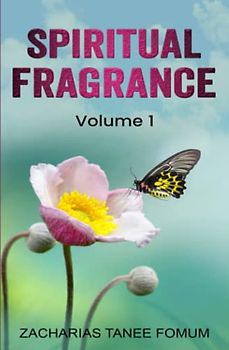 Spiritual Fragrance (volume One) (Off-Series, Band 11)