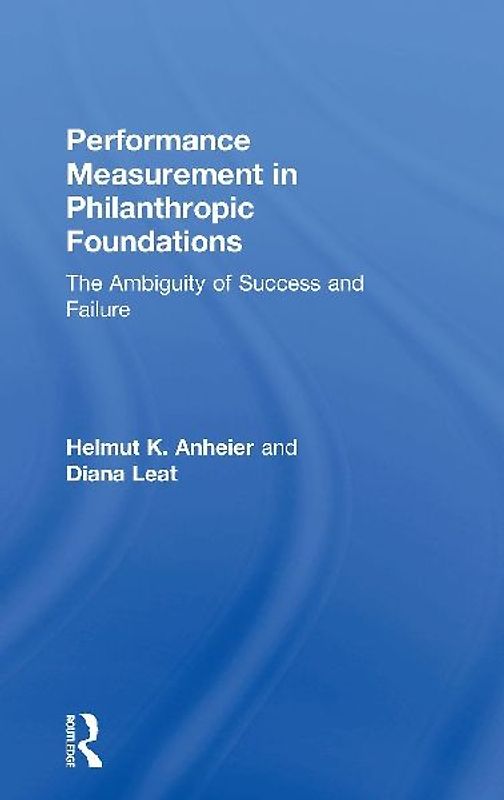 Performance Measurement in Philanthropic Foundations