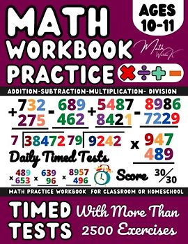 Ks2 Maths workbook Year 6, Addition, Subtraction, Multiplication, Division , Maths Book for 10-11 Year Olds: Add, Subtract, Multiply, Divide, Maths ... and Revision ( Kids Ages 10-11 ), Grade 5