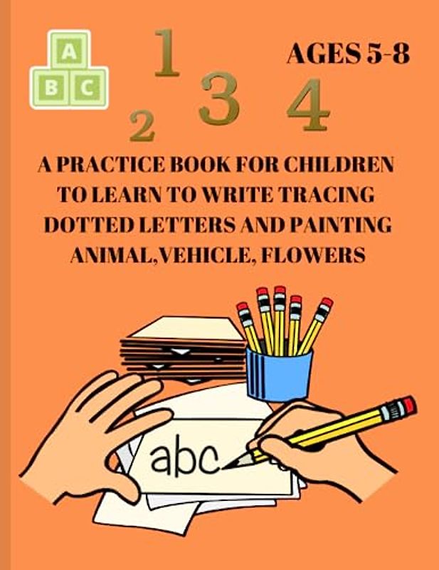 A PRACTICE BOOK ROAD TRİP ,ADVENTURE FOR CHILDREN TO LEARN TO WRITE TRACING DOTTED LETTERS,FUNNY PRESCHOOL KINDERGARDEN, HOME SCHOOL KIDS,PAINT THE ... Workbook for Kids, Handwriting Practice