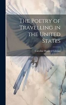 The Poetry of Travelling in the United States