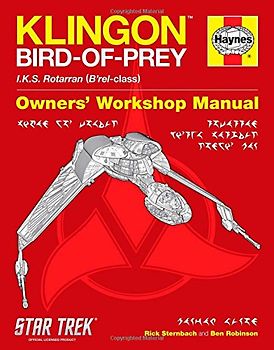 Star Trek: Klingon Bird-of-Prey Haynes Manual - Robinson, Ben