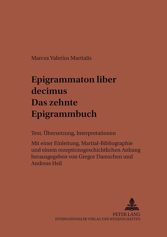 Epigrammaton liber decimus- Das zehnte Epigrammbuch