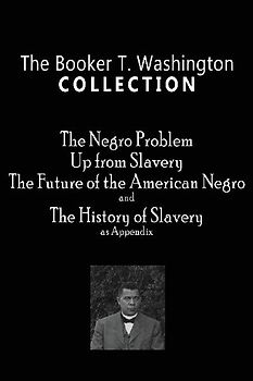 The Booker T. Washington Collection
