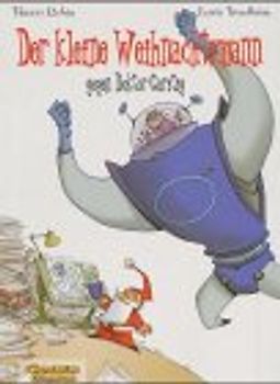 Der Kleine Weihnachtsmann jagt Dr. Ggarstig