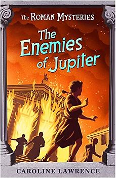 The Enemies of Jupiter (Roman Mysteries)