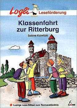 Klassenfahrt zur Ritterburg