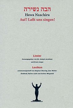 Hawa Naschira - Auf! Lasst uns singen!. Lieder und Lexikon
