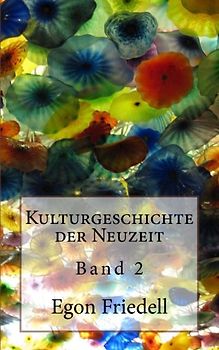 Kulturgeschichte der Neuzeit - Band 2