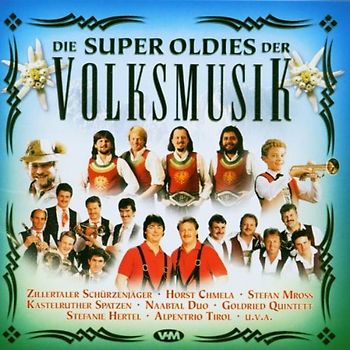 Schürzenjäger - Super Oldies der Volksmusik