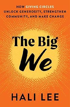 The Big We
