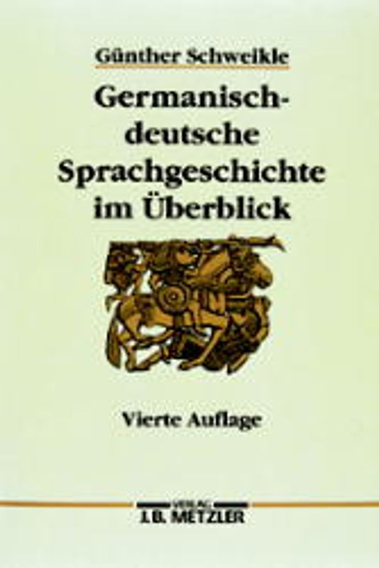 Germanisch-deutsche Sprachgeschichte im Überblick