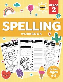 Spelling Workbook Grade 2: 2nd Grade Workbook for Kids Ages 6-8 Practice Spelling Skills, Sight Words and Phonics Activities Workbook