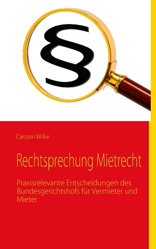 Rechtsprechung Mietrecht