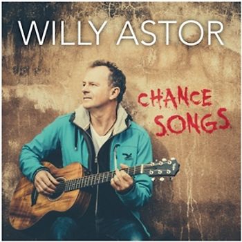 Astor,Willy - Chance Songs