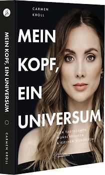 „Mein Kopf, ein Universum“ von Carmen Kroll